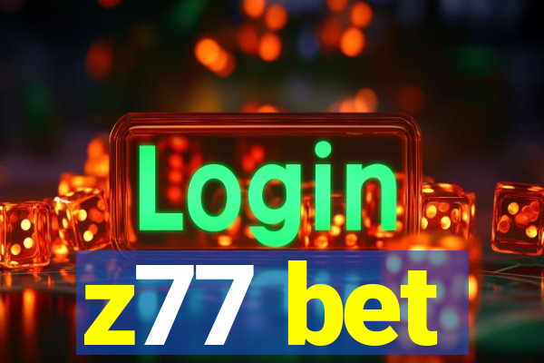 z77 bet